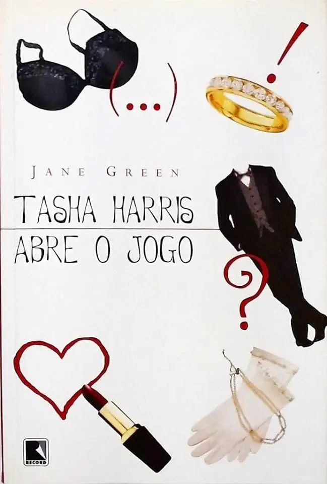 Capa do Livro Tasha Harris Abre o Jogo - Jane Green