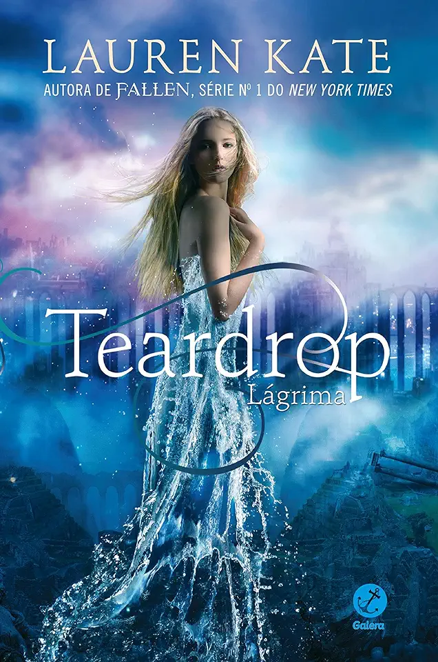 Capa do Livro Teardrop Lagrima - Lauren Kate