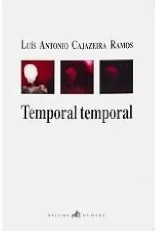 Capa do Livro Temporal Temporal - Luís Antonio Cajazeira Ramos