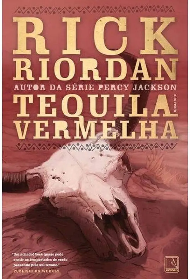 Capa do Livro Tequila Vermelha - Rick Riordan