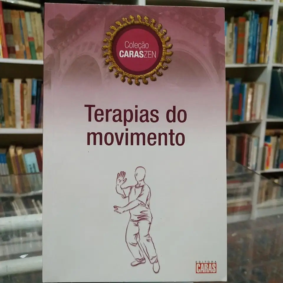 Capa do Livro Terapias do Movimento - Coleção Caras Zen