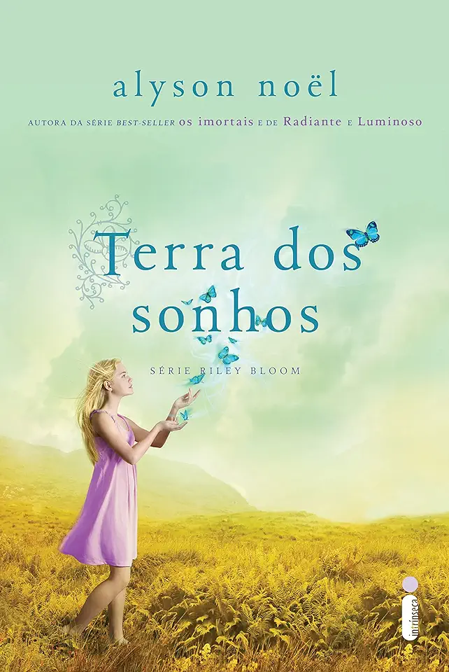 Capa do Livro Terra dos Sonhos - Alyson Noël