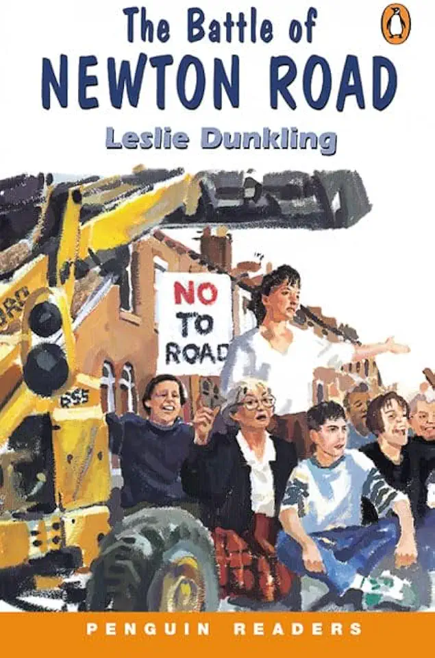 The Battle of Newton Road - Leslie Dunkling