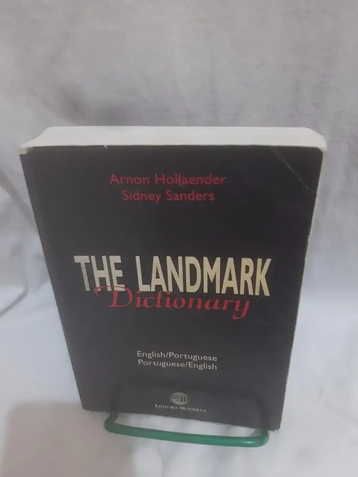 Capa do Livro The Landmark Dictionary: English / Portuguese, Portuguese / English - Arnon Hollaender / Sidney Sanders