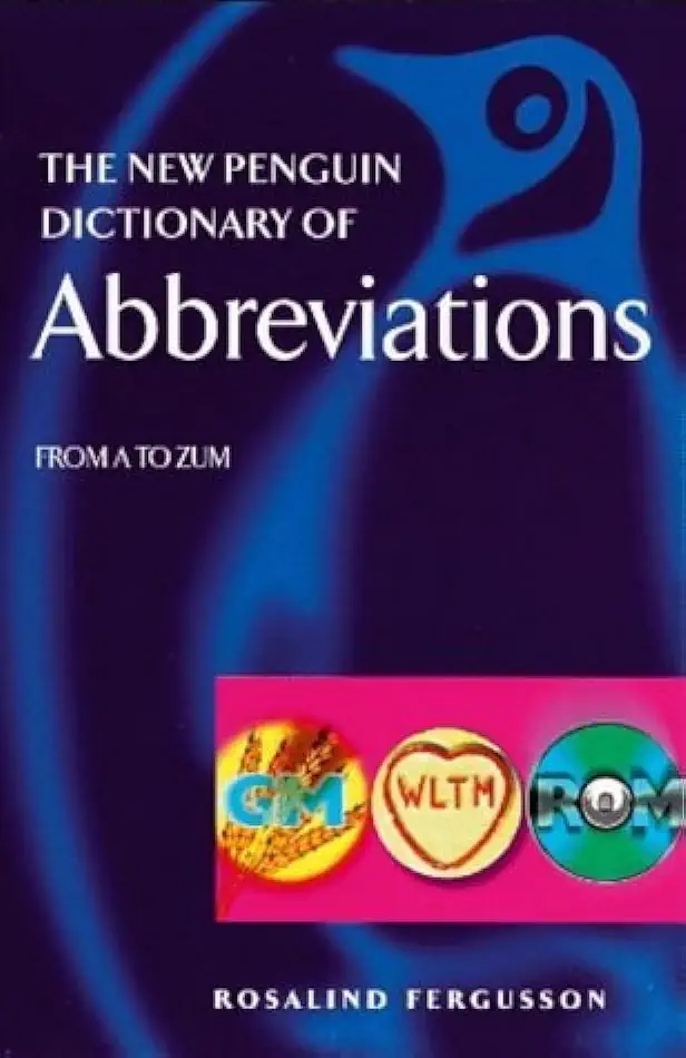 The New Penguin Dictionary of Abbreviations - Rosalind Fergusson