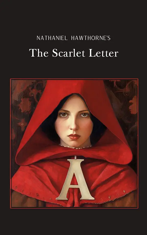 The Scarlet Letter - Nathaniel Hawthorne