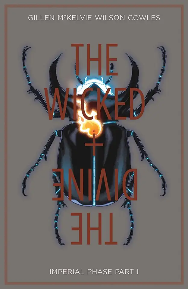 The Wicked + The Divine - Kieron Gillen