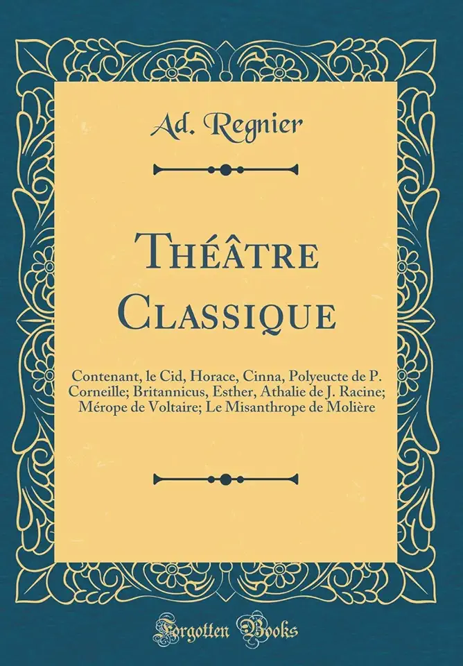 Classical Theatre - Ad. Regnier