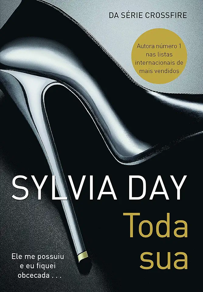 Capa do Livro Toda Sua - Sylvia Day