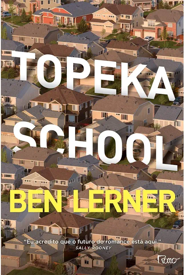 Capa do Livro Topeka School - Ben Lerner