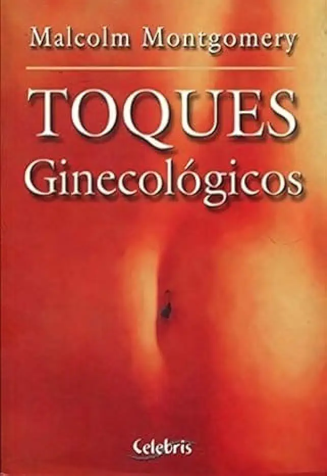 Capa do Livro Toques Ginecológicos - Malcolm Montgomery