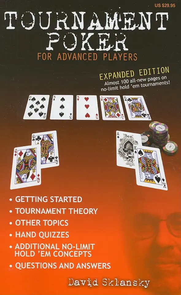 Tournament Poker For Advanced Players - David Sklansky