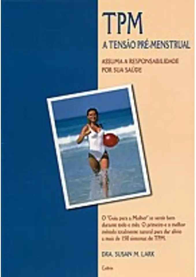 Capa do Livro Tpm - a Tensão Pré-menstrual - Dra. Susan M. Lark