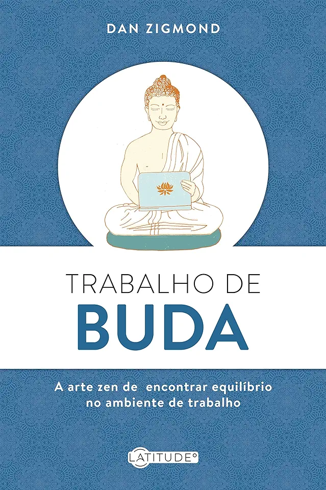 Capa do Livro Trabalho de Buda - Zigmond, Dan