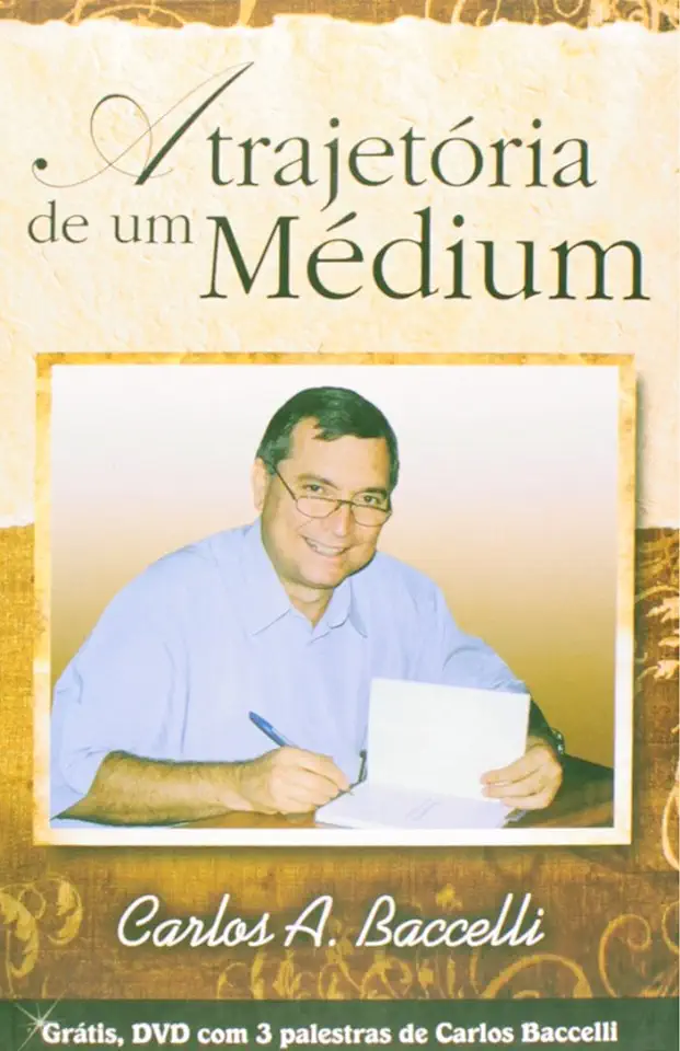 Capa do Livro TRAJETÓRIA DE UM MÉDIUM /A/ - Carlos Antônio Baccelli