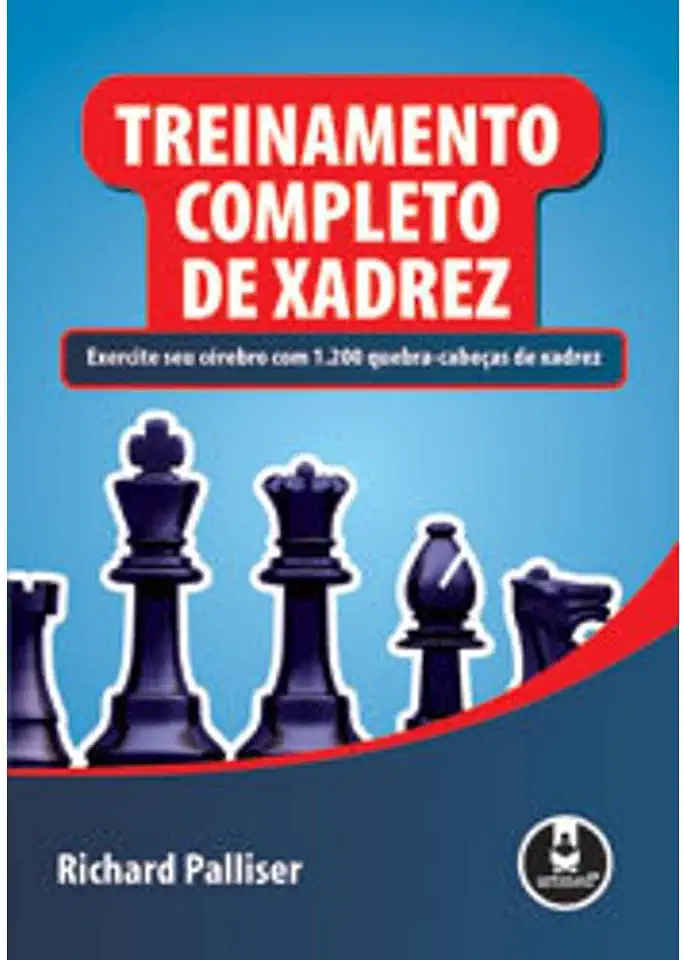 Capa do Livro Treinamento Completo de Xadrez - Richard Palliser