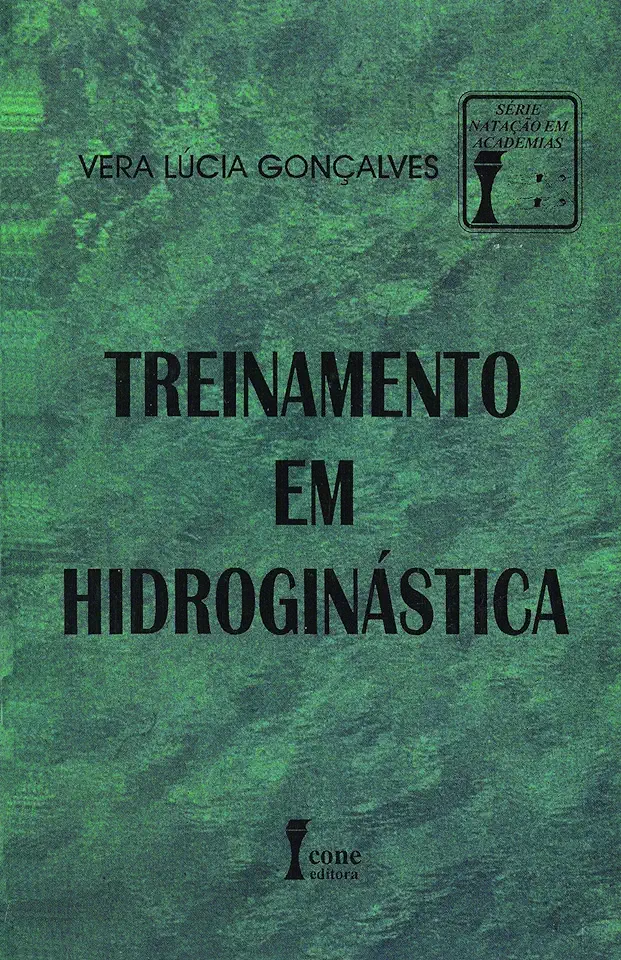 Capa do Livro Treinamento em Hidroginastica - Vera Lúcia Gonçalves