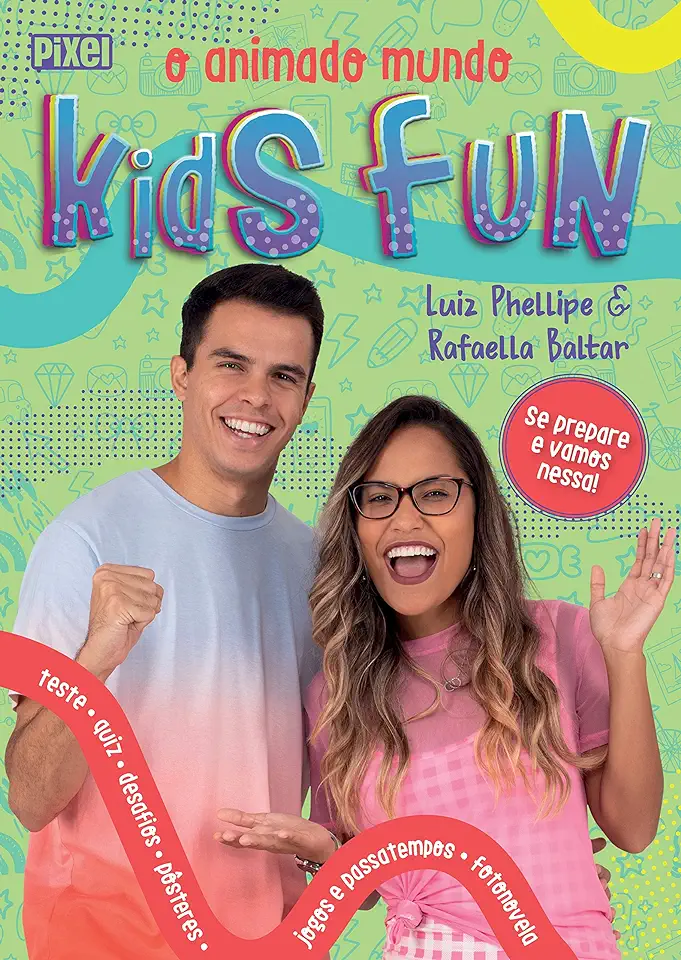 The lively world of Kids Fun - Luiz Phellipe and Rafaella Baltar