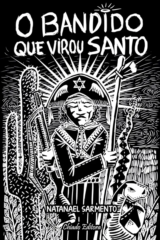 Capa do Livro O bandido que virou santo - Sarmento, Natanael