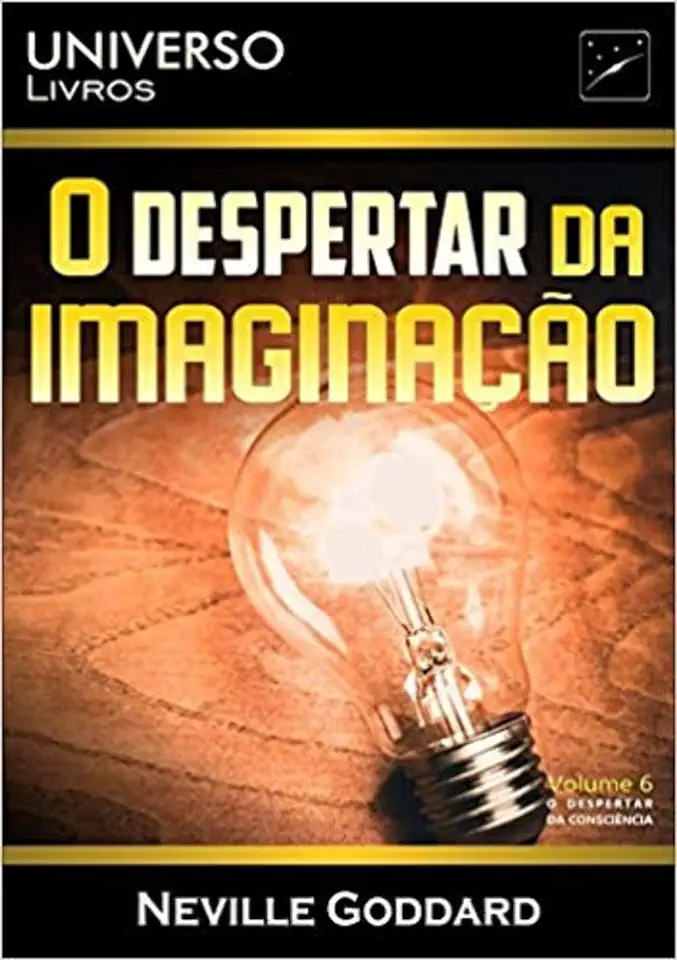 Capa do Livro O despertar da imaginação - Goddard, Neville