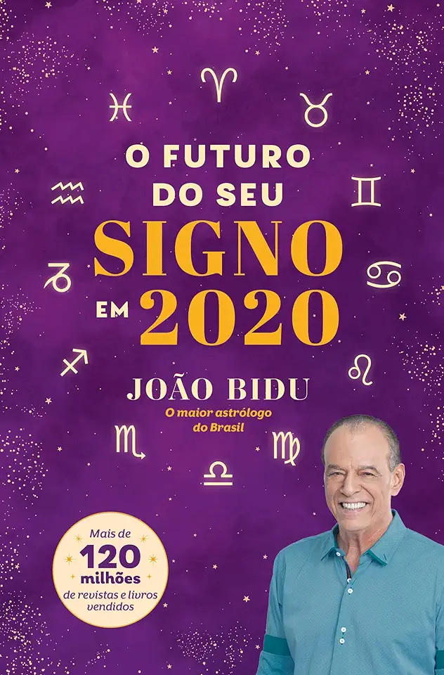 Capa do Livro O futuro do seu signo em 2020 - Bidu, João