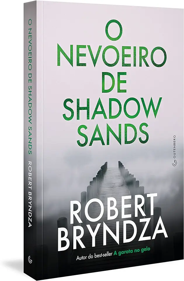 Capa do Livro O nevoeiro de Shadow Sands - Robert Bryndza