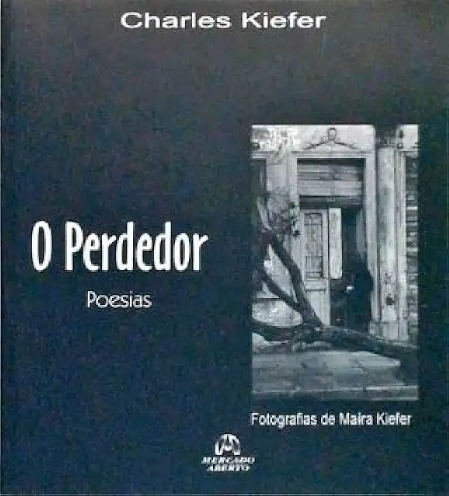 Capa do Livro O Perdedor - Charles Kiefer