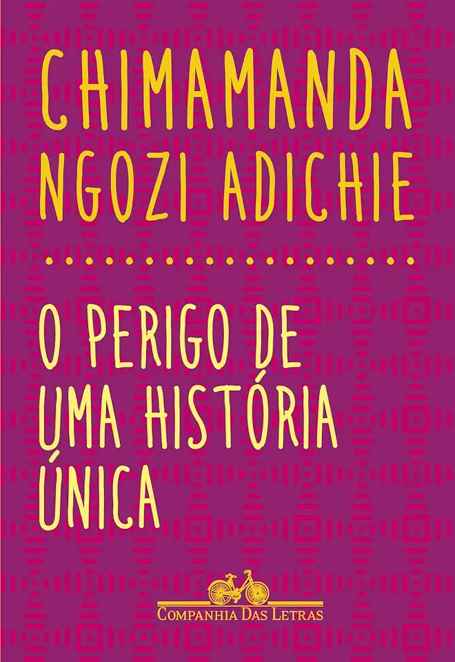 Capa do Livro O perigo de uma história única - Chimamanda Ngozi Adichie