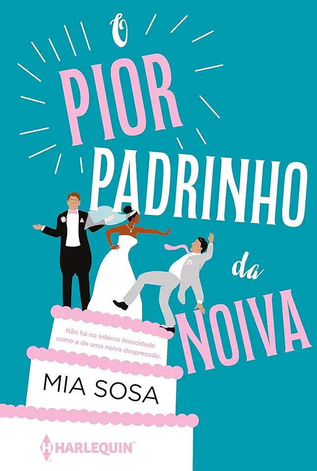 Capa do Livro O Pior Padrinho da Noiva - Sosa, Mia