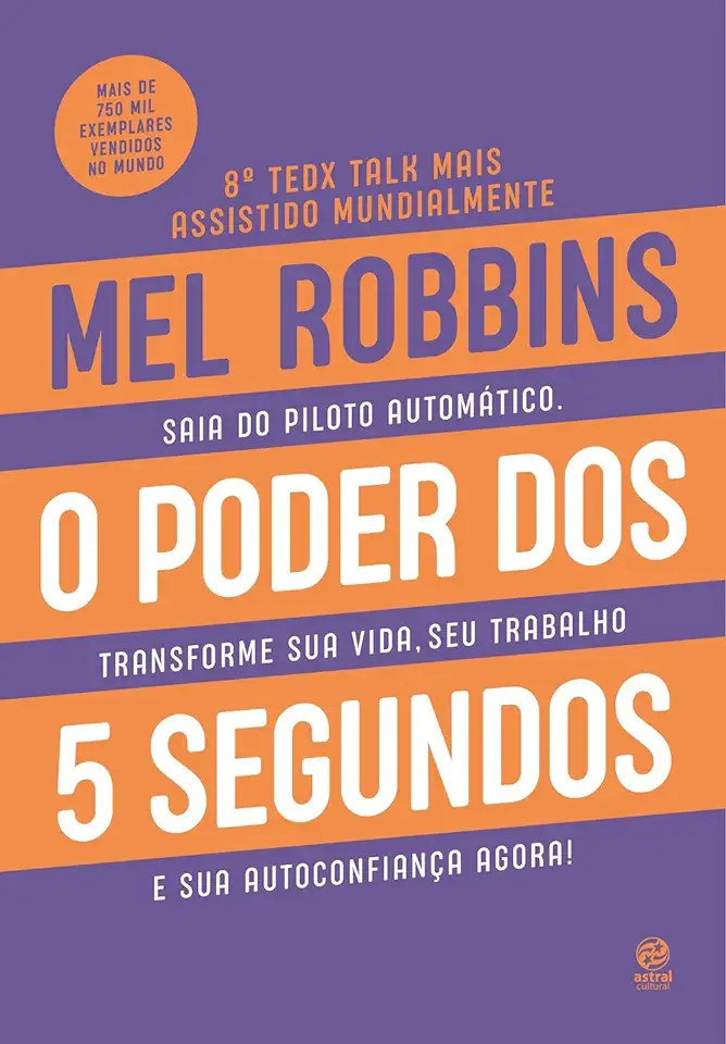 Capa do Livro O poder dos 5 segundos - Robbins, Mel