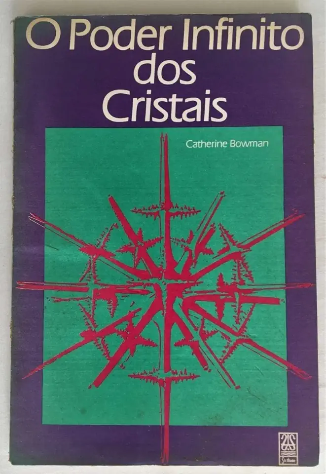 Capa do Livro O Poder Infinito dos Cristais - Catherine Bowman