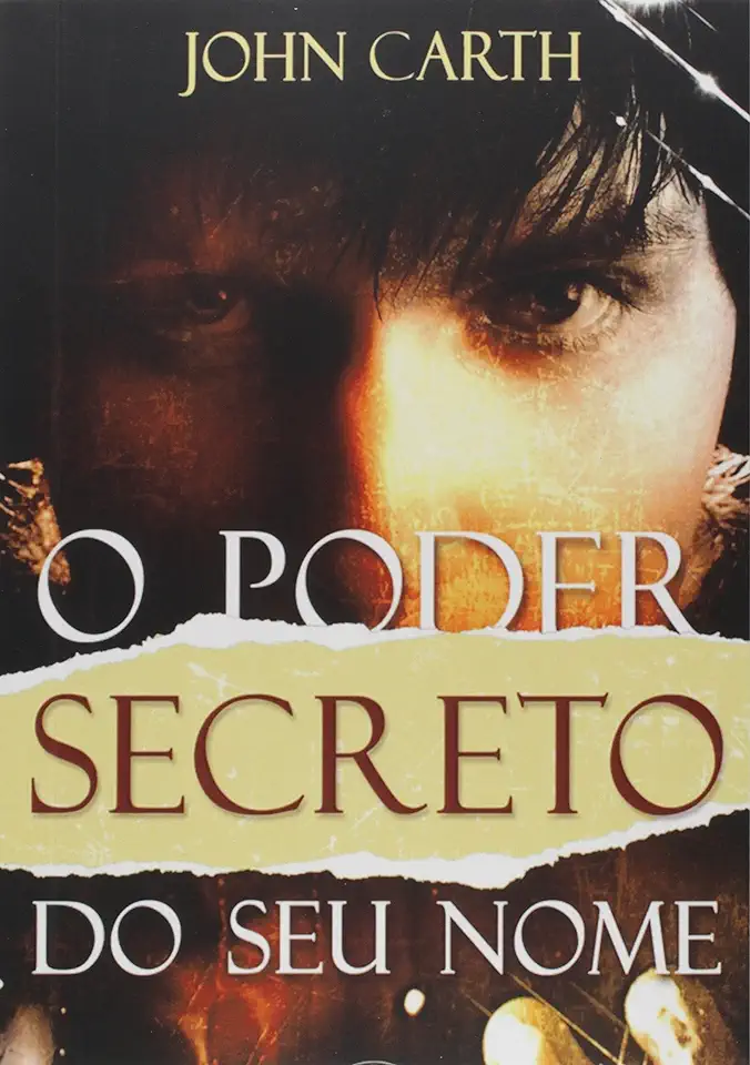 Capa do Livro O Poder Secreto do Seu nome - John Carth