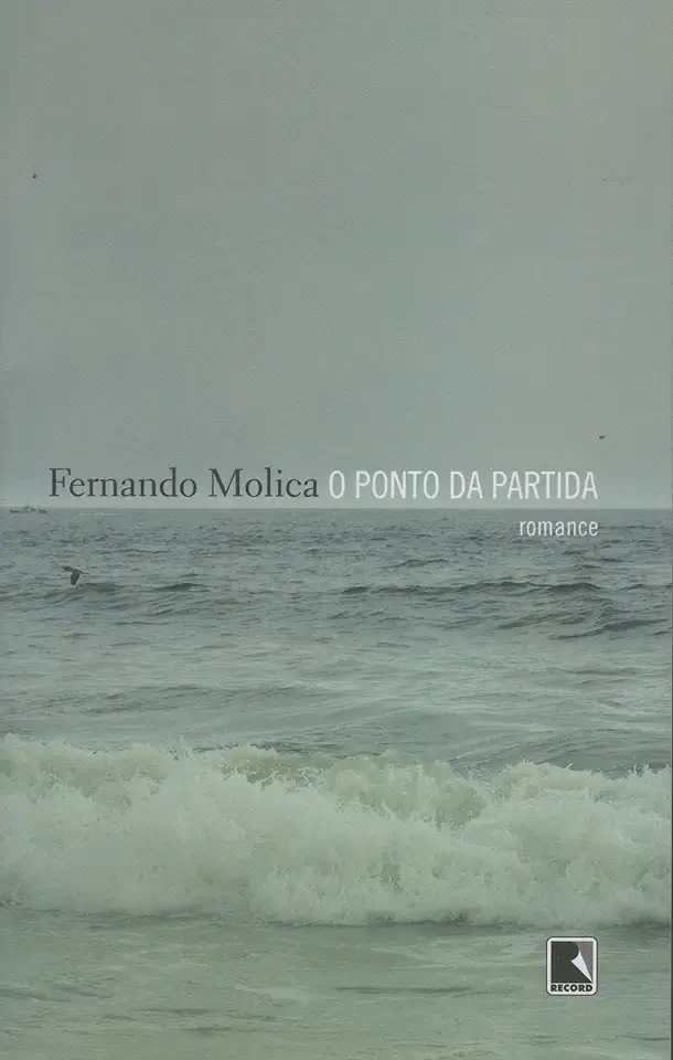 Capa do Livro O Ponto da Partida - Fernando Molica