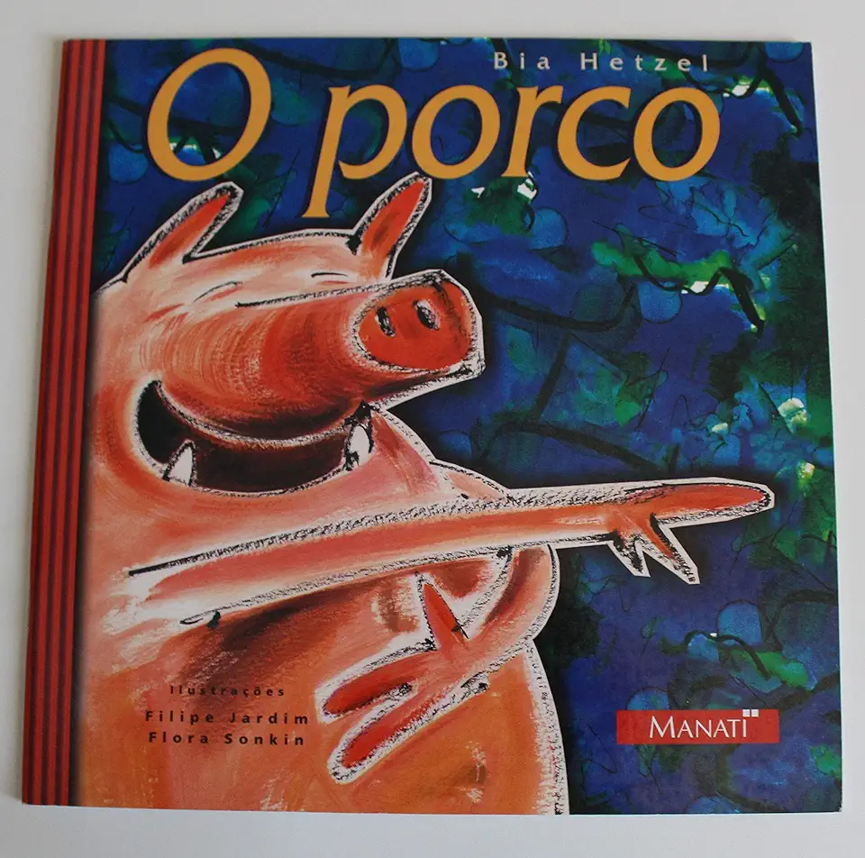 Capa do Livro O Porco - Bia Hetzel