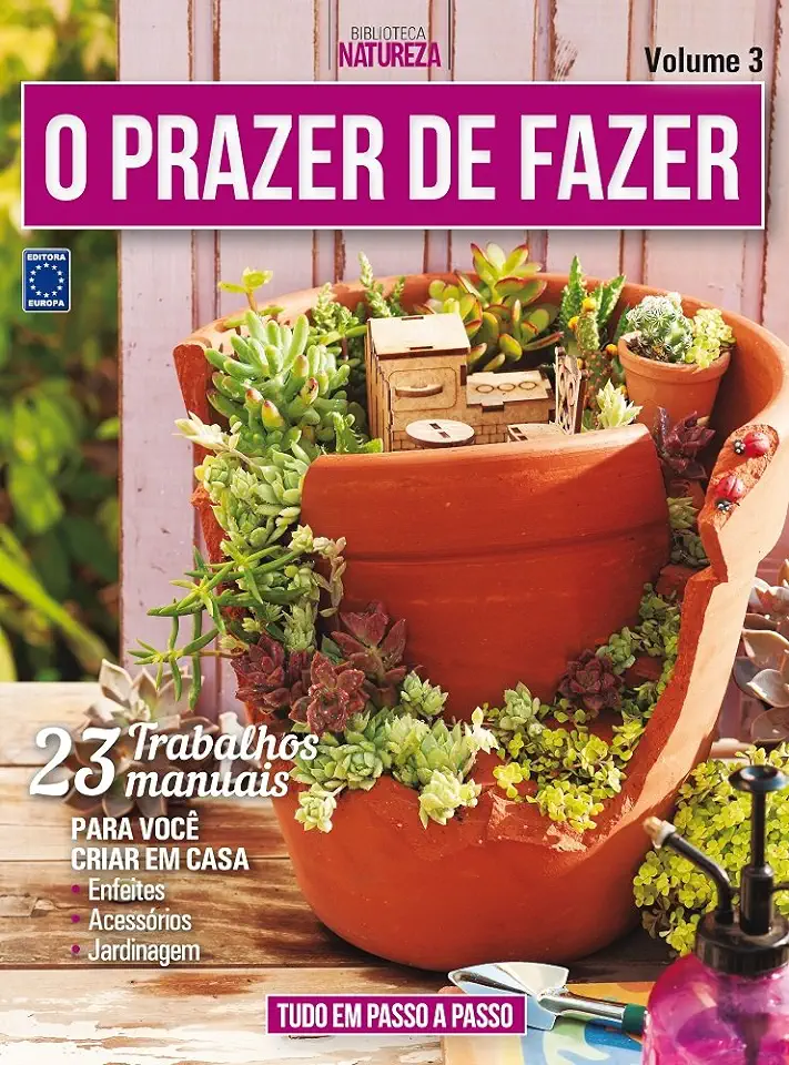 Capa do Livro O Prazer de Fazer Trabalhos Manuais - Editora Europa