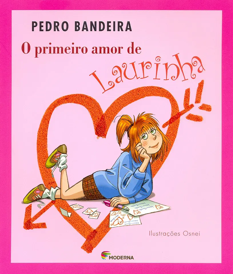 Capa do Livro O Primeiro Amor de Laurinha - Pedro Bandeira