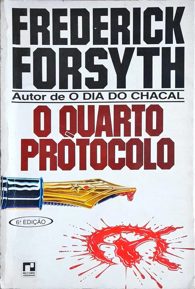 Capa do Livro O Quarto Protocolo - Frederick Forsyth