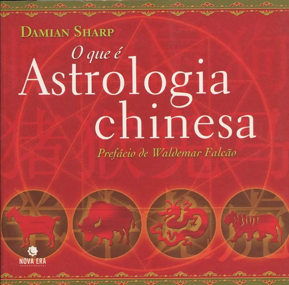 Capa do Livro O Que é Astrologia Chinesa - Damian Sharp