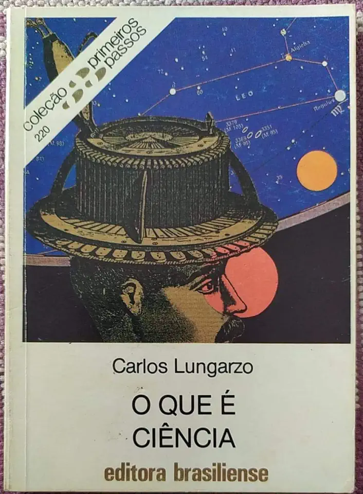 Capa do Livro O Que é Ciência - Carlos Lungarzo