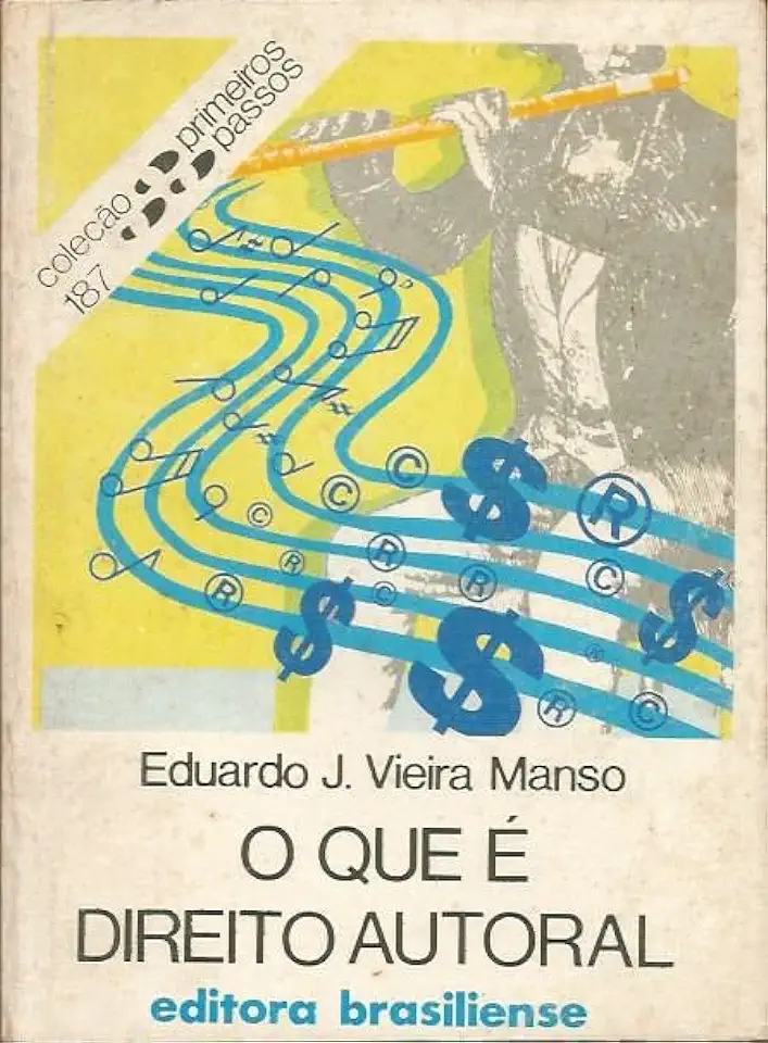 Capa do Livro O Que é Direito Autoral - Eduardo J. Vieira Manso