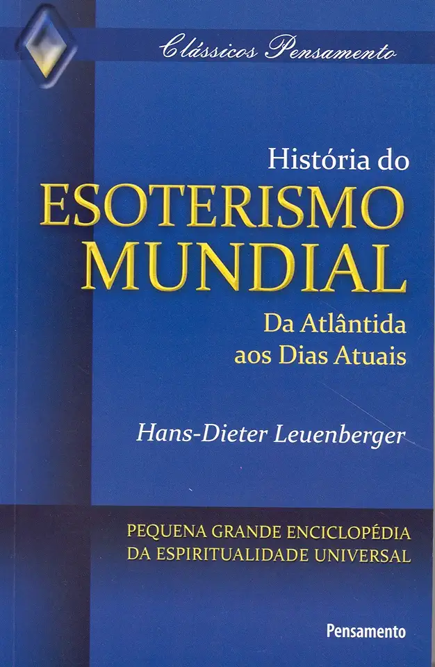 Capa do Livro O Que é Esoterismo - Hans-dieter Leuenberger