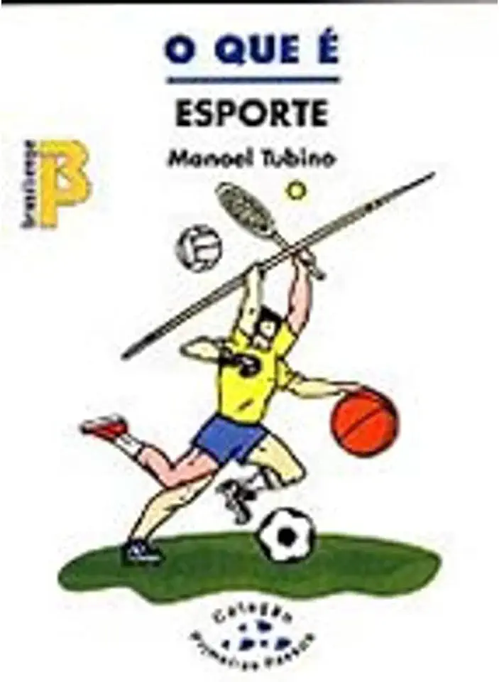 Capa do Livro O Que é Esporte - Manoel Tubino