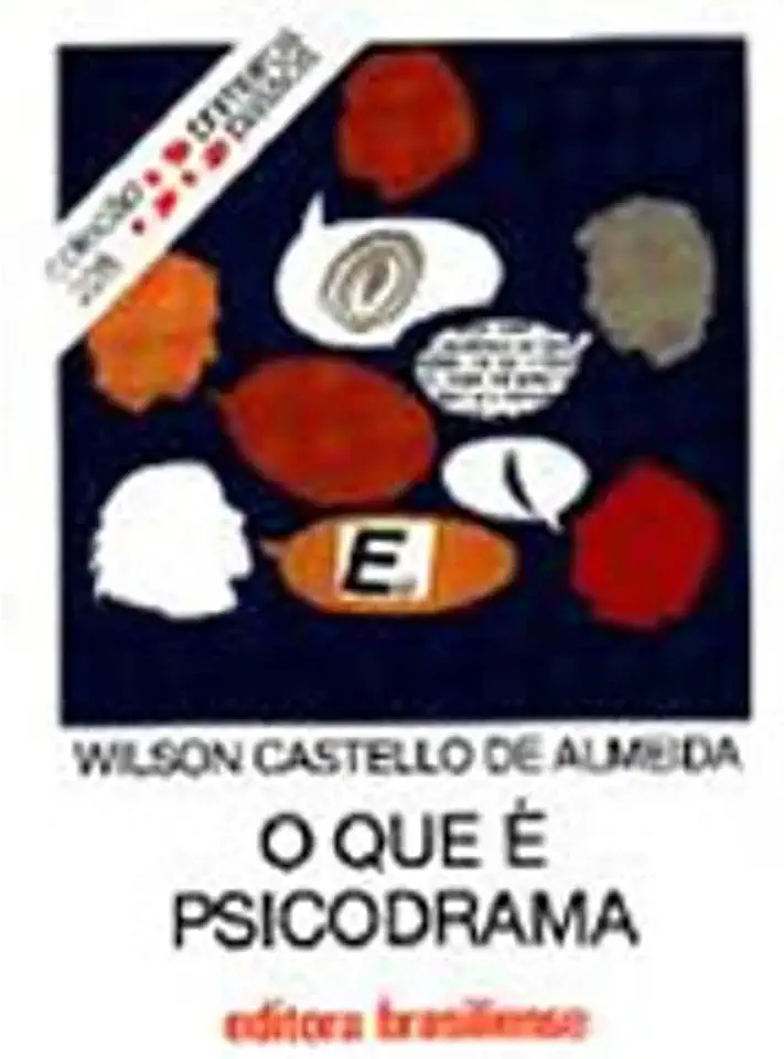 Capa do Livro O Que é Psicodrama - Wilson Castello de Almeida