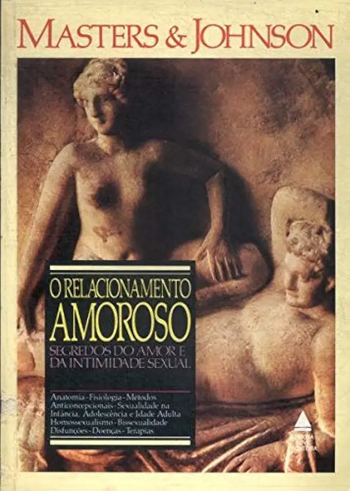 Capa do Livro O Relacionamento Amoroso - Masters & Johnson