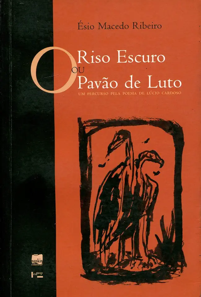 Capa do Livro O Riso Escuro Ou o Pavão de Luto - Ésio Macedo Ribeiro