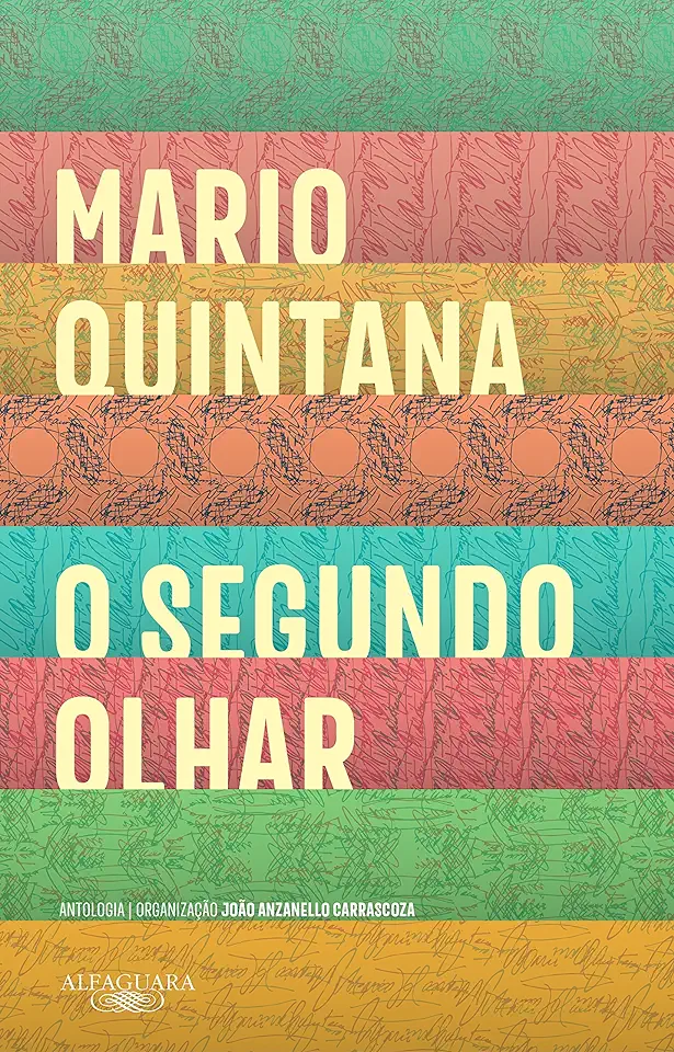 Capa do Livro O Segundo Olhar - Mario Quintana