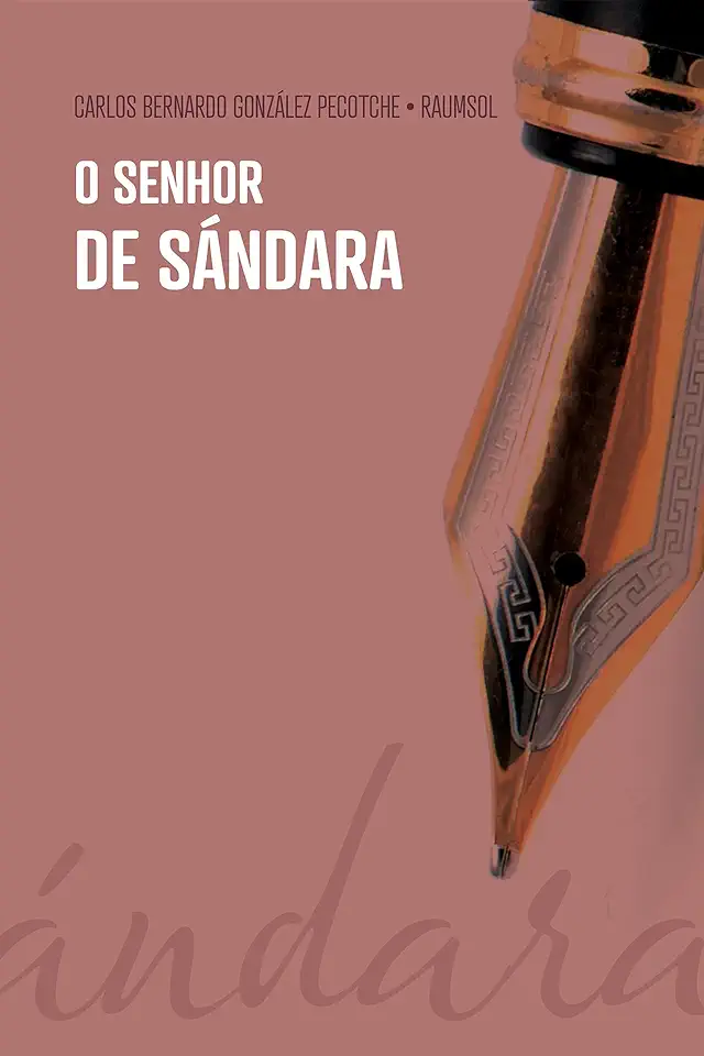 Capa do Livro O Senhor de Sándara - Carlos Bernardo González Pecotche