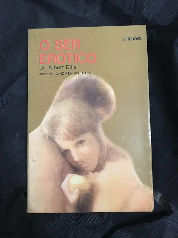 Capa do Livro O Ser Erótico - Albert Ellis