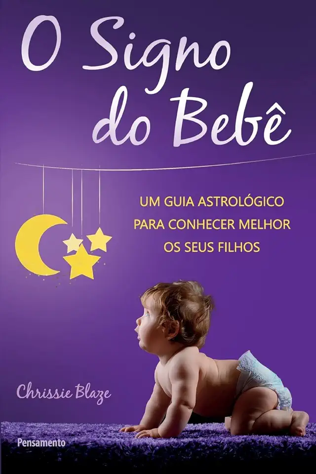 Capa do Livro O Signo do Bebê - Chrissie Blaze