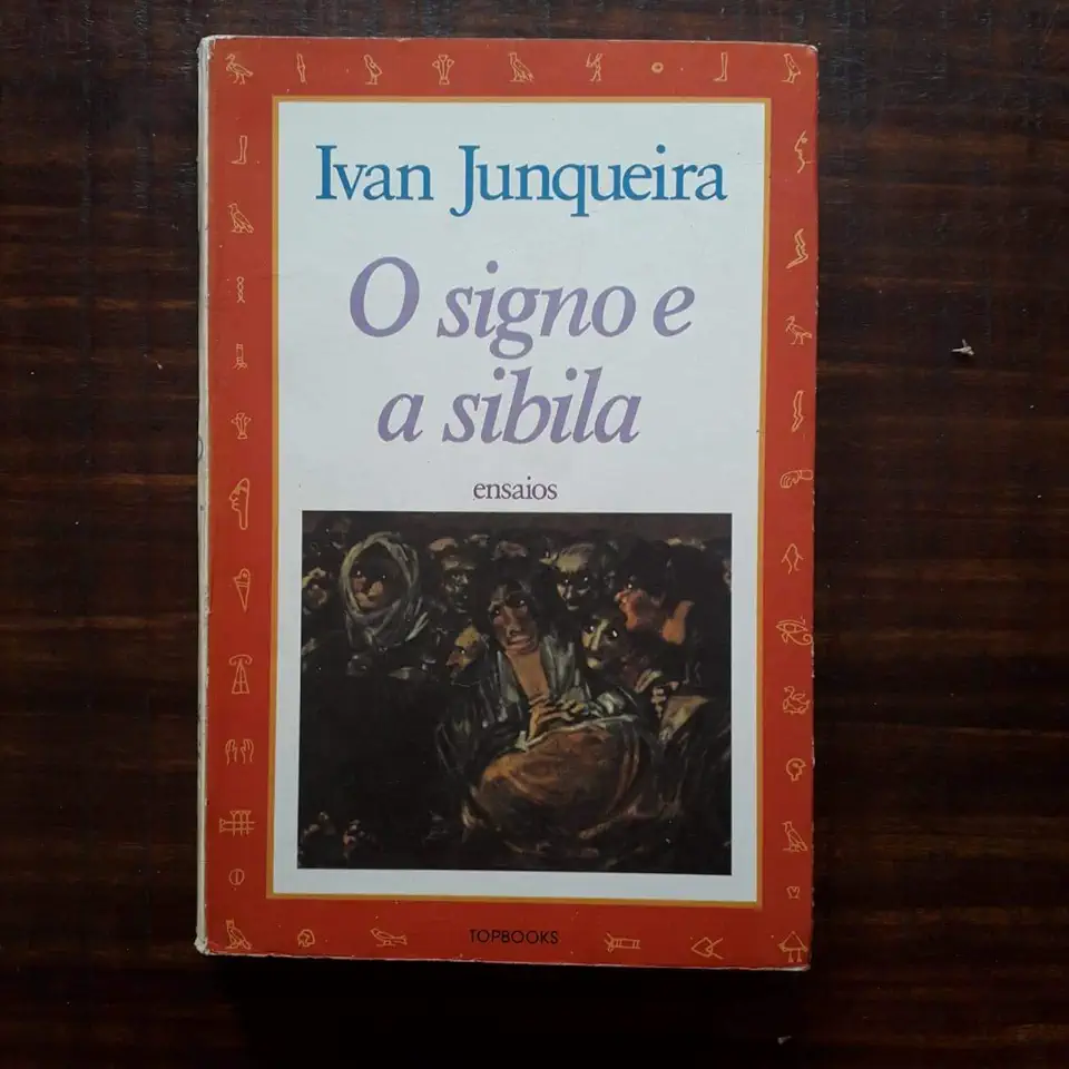 Capa do Livro O Signo e a Sibila - Ivan Junqueira